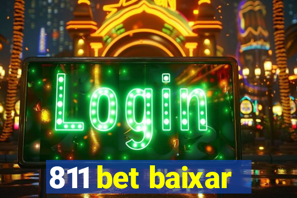 811 bet baixar